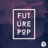 Various Artists - Future Pop