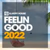 Various Artists - Feelin Good House Spring 2022