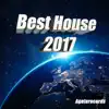 Various Artists - Best House 2017