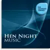 Various Artists - Hen Night Music - The Listening Library