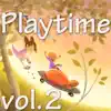 Various Artists - Playtime Vol.2