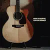 Various Artists - Pop Acoustic Guitar Songs