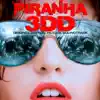 Various Artists - Piranha 3DD (Original Motion Picture Soundtrack)